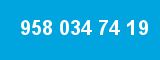 958 034 74 19